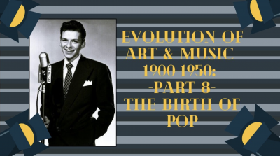 Lesson #8: The Birth of Pop