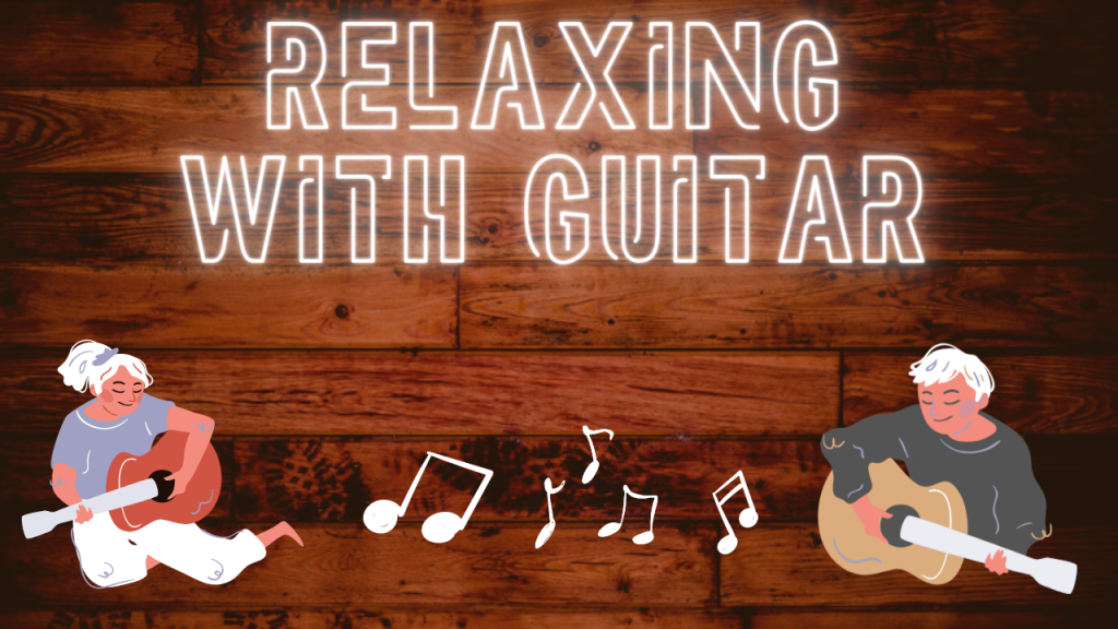Relaxing with Guitar Graphic