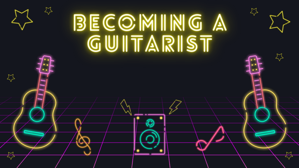 Becoming a Guitarist Graphic