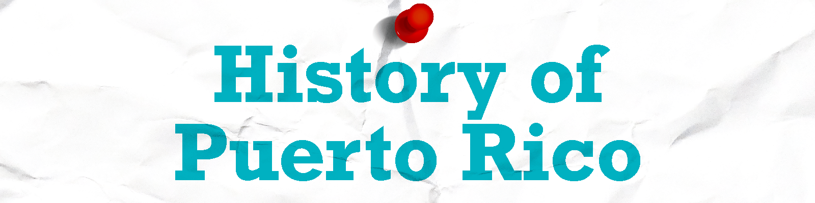 History of Puerto Rico