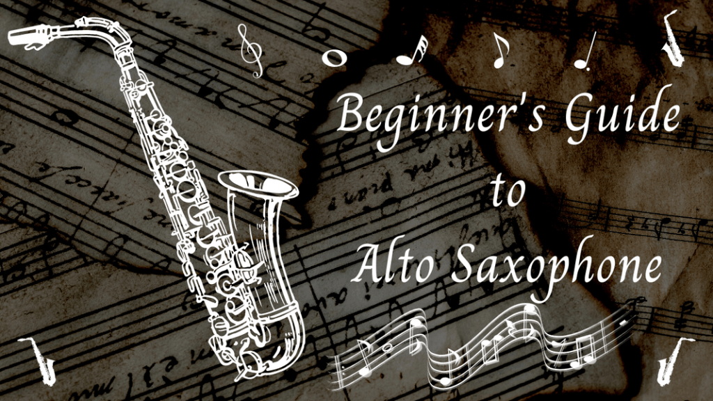 Beginner's Guide to Alto Saxophone Graphic