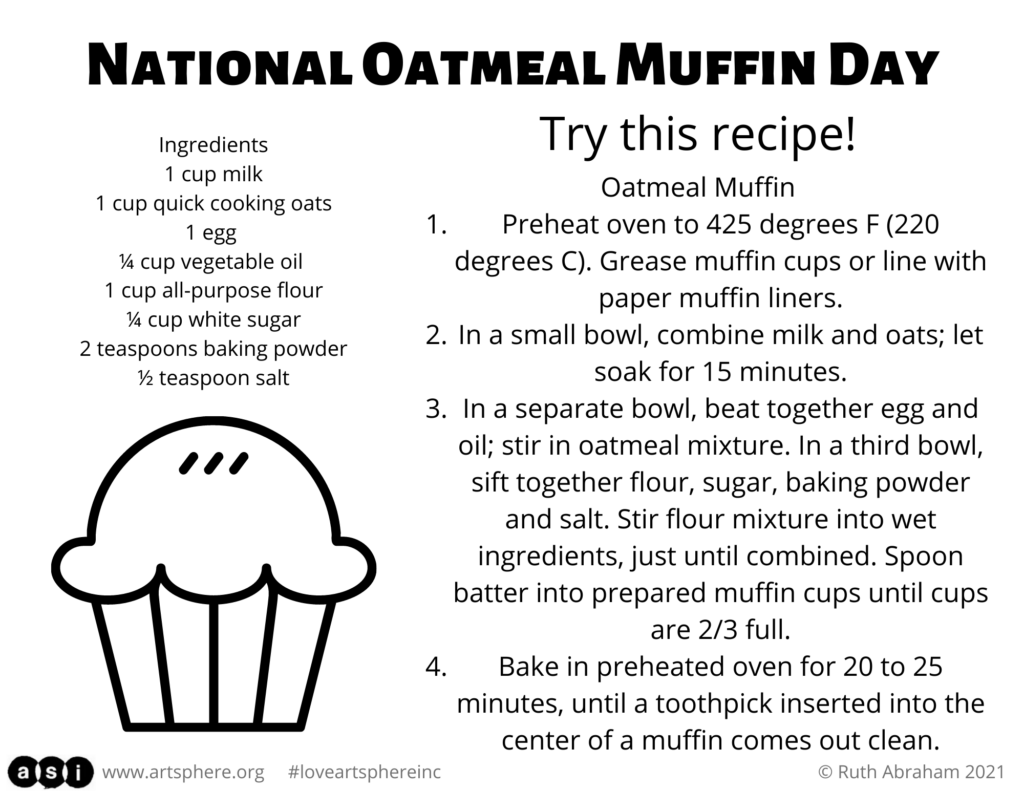 National Oatmeal Muffin Day Art Sphere Inc.